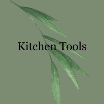 Kitchen Tools