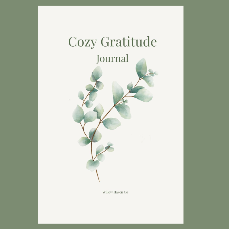 Cozy Gratitude Journal: Daily Reflections for Slow Living | Willow Haven Co Cozy Gratitude Journal cover with eucalyptus botanical artwork and cream background